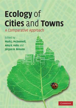 Ecology of Cities and Towns: A Comparative Approach de Mark J. McDonnell