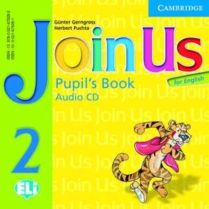 Join Us for English 2 Pupil's Book Audio CD de Gunter Gerngross