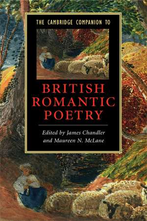 The Cambridge Companion to British Romantic Poetry de James Chandler