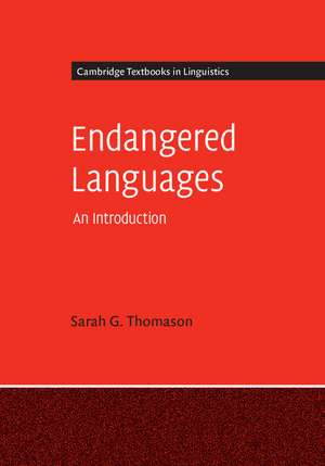 Endangered Languages: An Introduction de Sarah G. Thomason