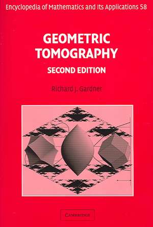 Geometric Tomography de Richard J. Gardner