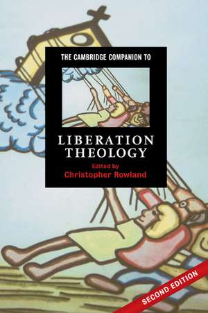 The Cambridge Companion to Liberation Theology de Christopher Rowland