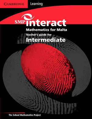 SMP Interact Mathematics for Malta - Intermediate Teacher's Book de School Mathematics Project