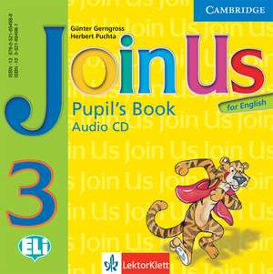 Join Us for English Level 3 Pupil's Book Audio CD Polish Edition de Günter Gerngross