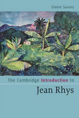 The Cambridge Introduction to Jean Rhys de Elaine Savory