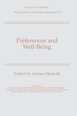 Preferences and Well-Being de Serena Olsaretti