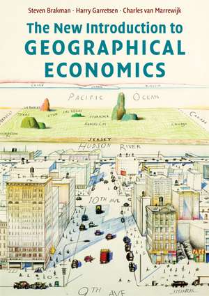 The New Introduction to Geographical Economics de Steven Brakman