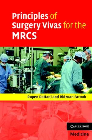 Principles of Surgery Vivas for the MRCS de Rupen Dattani