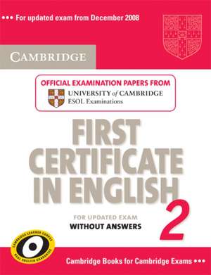 Cambridge First Certificate in English 2 for Updated Exam St