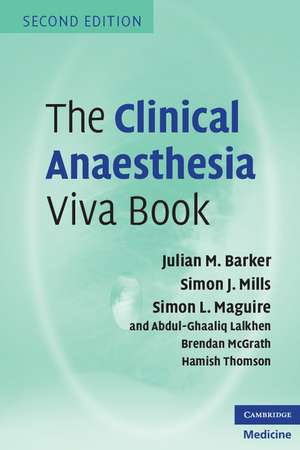 The Clinical Anaesthesia Viva Book alte