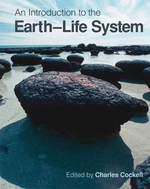 An Introduction to the Earth-Life System de Charles Cockell