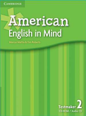 American English in Mind Level 2 Testmaker Audio CD and CD-ROM de Marcus Mattia