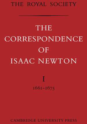 The Correspondence of Isaac Newton 7 Volume Paperback Set de Isaac Newton