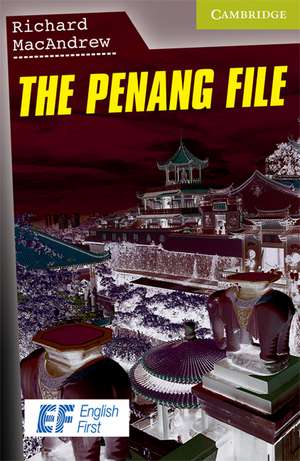 The Penang File Starter/Beginner EF Russian edition de Richard MacAndrew