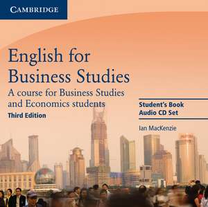 English for Business Studies Audio CDs (2): A Course for Business Studies and Economics Students de Ian MacKenzie