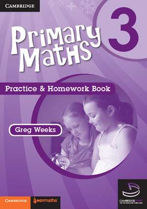 Primary Maths Practice and Homework Book 3 de Greg Weeks