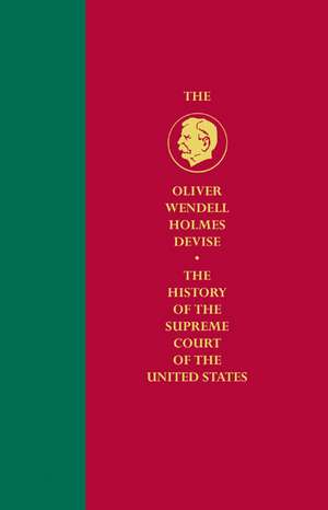 History of the Supreme Court of the United States de G. Edward White