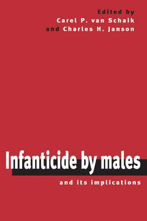 Infanticide by Males and its Implications de Carel P. van Schaik