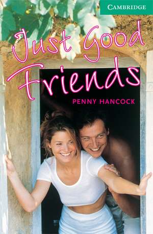 Just Good Friends Level 3 de Penny Hancock