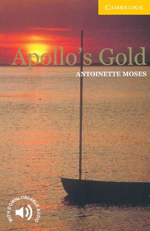 Apollo's Gold Level 2 de Antoinette Moses