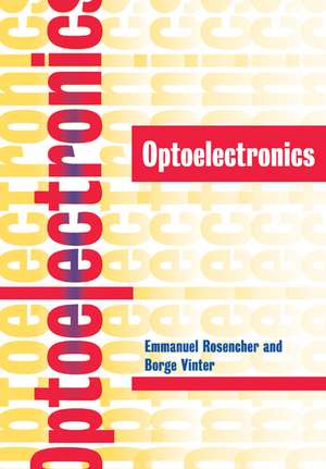 Optoelectronics de Emmanuel Rosencher