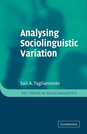 Analysing Sociolinguistic Variation de Sali A. Tagliamonte