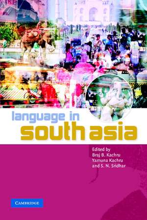 Language in South Asia de Braj B. Kachru