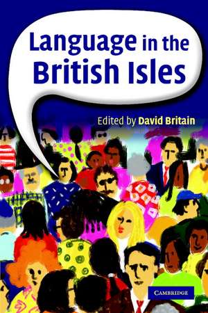 Language in the British Isles de David Britain