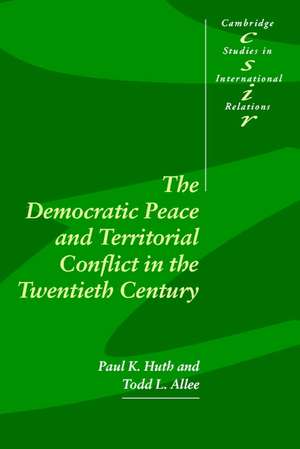 The Democratic Peace and Territorial Conflict in the Twentieth Century de Paul K. Huth