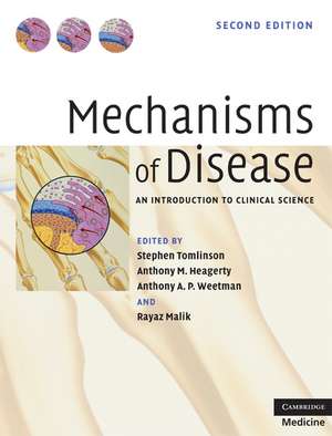 Mechanisms of Disease: An Introduction to Clinical Science de Stephen Tomlinson