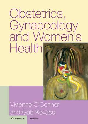 Obstetrics, Gynaecology and Women's Health de Vivienne O'Connor