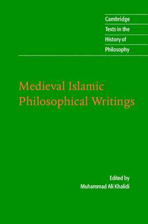 Medieval Islamic Philosophical Writings de Muhammad Ali Khalidi