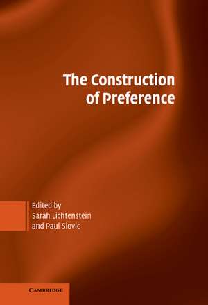 The Construction of Preference de Sarah Lichtenstein