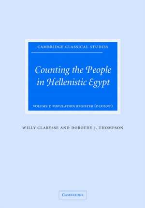 Counting the People in Hellenistic Egypt 2 Volume Hardback Set de Willy Clarysse