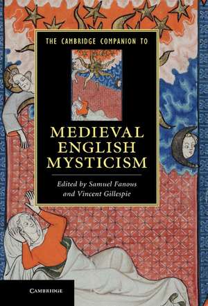 The Cambridge Companion to Medieval English Mysticism de Samuel Fanous