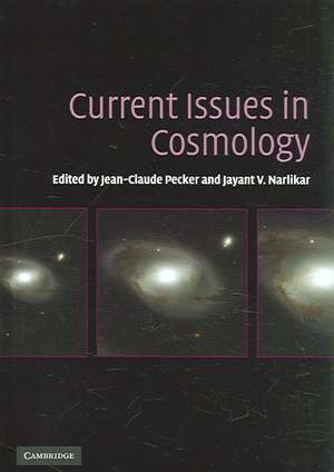 Current Issues in Cosmology de Jean-Claude Pecker