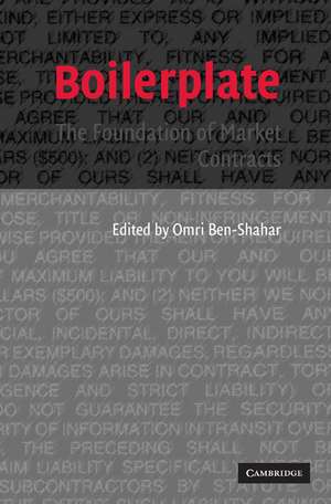 Boilerplate: The Foundation of Market Contracts de Omri Ben-Shahar