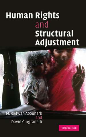 Human Rights and Structural Adjustment de M. Rodwan Abouharb