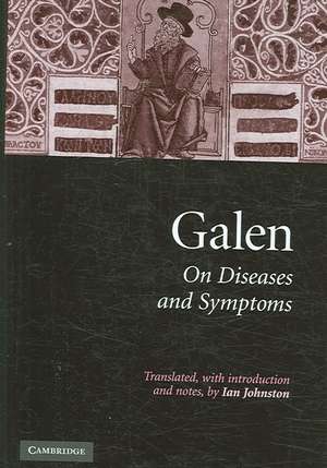 Galen: On Diseases and Symptoms de Galen