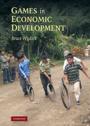 Games in Economic Development de Bruce Wydick