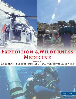 Expedition and Wilderness Medicine de Gregory H. Bledsoe