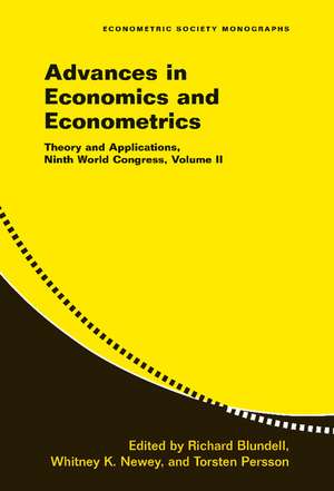 Advances in Economics and Econometrics: Volume 2: Theory and Applications, Ninth World Congress de Richard Blundell