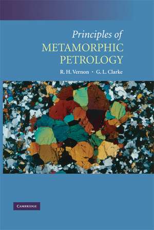 Principles of Metamorphic Petrology de R. H. Vernon