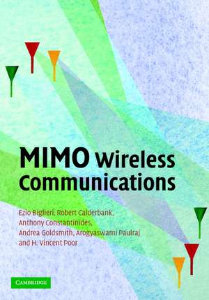 MIMO Wireless Communications de Ezio Biglieri