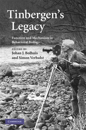 Tinbergen's Legacy: Function and Mechanism in Behavioral Biology de Johan Bolhuis