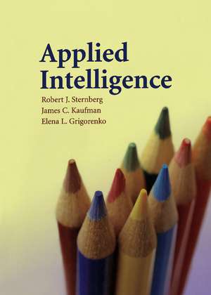 Applied Intelligence de Robert J. Sternberg PhD