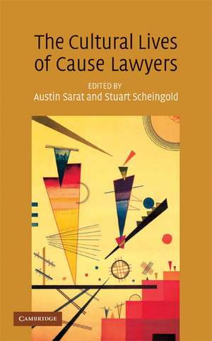 The Cultural Lives of Cause Lawyers de Austin Sarat