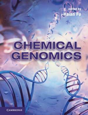 Chemical Genomics de Haian Fu PhD