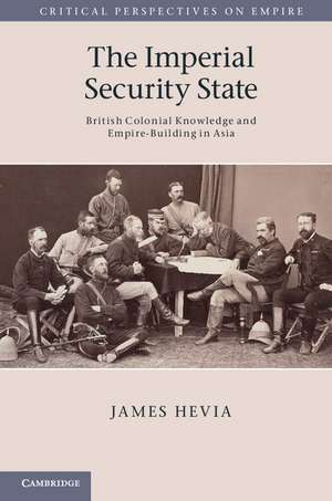 The Imperial Security State de James Hevia