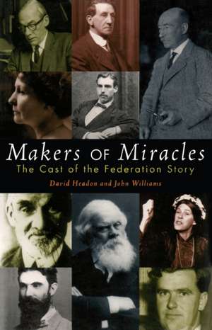 Makers of Miracles de John Headon